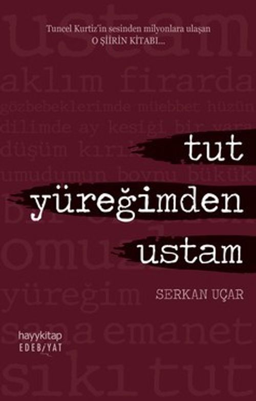 Tut  Yüreğimden Ustam