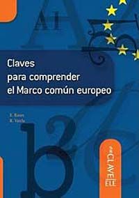 Claves Para Comprender el Marco Comun Europeo