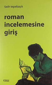 Roman İncelemesine Giriş