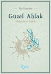 G&uuml;zel Ahlak & Mekarim&uuml;'l-Ahlak