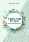 &Ccedil;ocukların D&uuml;nyası