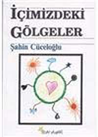 İçimizdeki Gölgeler