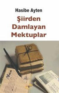 Şiirden Damlayan Mektuplar