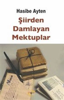 Şiirden Damlayan Mektuplar