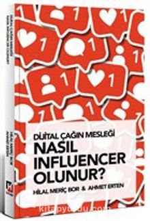 Dijital Çağın Mesleği Nasıl Influencer Olunur? - Hilal Meriç Bor
