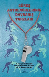 Güreş Antrönörlerinin Davranış Tarzları