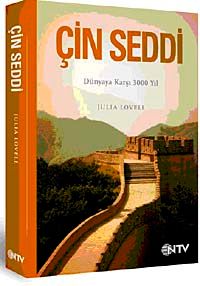 Çin Seddi & Dünyaya Karşı 3000 Yıl