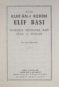 Tam Kur'an-ı Kerim Elif Bası & Namazda Okunacak Bazı Sure ve Dualar