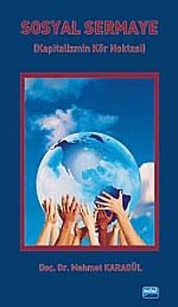 Sosyal Sermaye & Kapitalizmin Kör Noktası