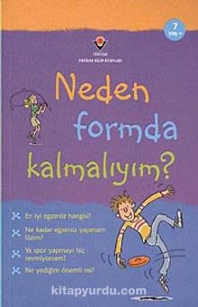 Neden Formda Kalmalıyım? - K. Knighton