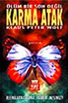 Karma Atak (&Ouml;l&uuml;m Bir Son Değil)