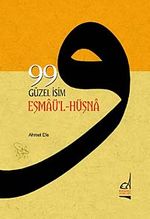 99 Güzel İsim Esmaü'l - Hüsna