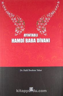 Ayıntablı Hamdi Baba Divanı - Dr. Halil İbrahim Yakar