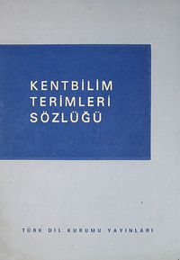 Kentbilim Terimleri Sözlüğü (1-A-11)
