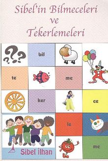 Sibel'in Bilmeceleri ve Tekerlemeleri