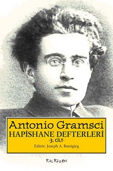 Hapishane Defterleri 3. Cilt (Ciltli) - Antonio Gramsci