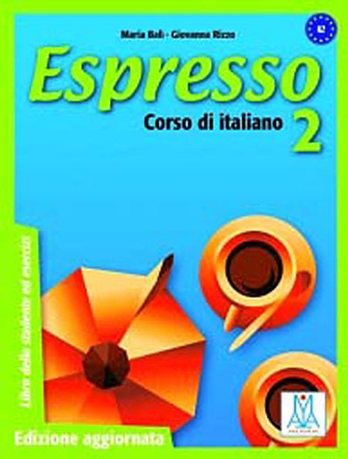 Espresso 2 A2 (Ders kitabı+CD) Orta-Alt Seviye İtalyanca