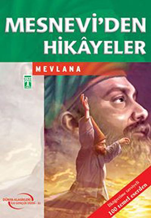 Mesnevi'den Hikayeler / 100 Temel Eser