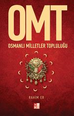 OMT-Osmanlı Milletler Topluluğu