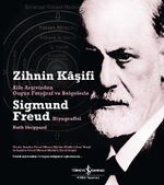 Zihnin Kaşifi - Sigmund Freud Biyografisi