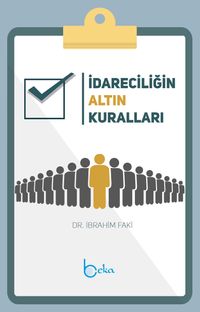 İdareciliğin Altın Kuralları
