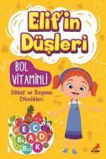 Elif'in Düşleri / Bol Vitaminli