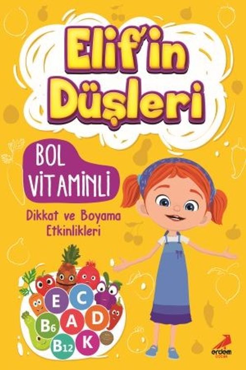 Elif'in Düşleri / Bol Vitaminli