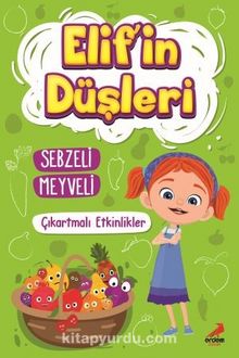 Elif'in Düşleri Sebzeli Meyveli - Çıkartmalı - Gizem Sönmezer