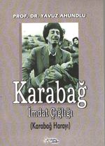 Karabağ İmdat Çığlığı (Karabağ Harayı)