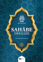 Suffa Meclisleri Sahabe Dersleri