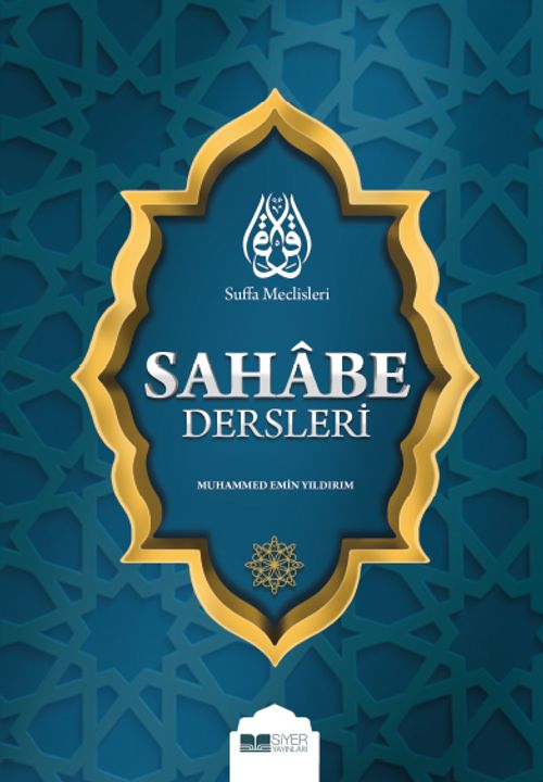 Suffa Meclisleri Sahabe Dersleri
