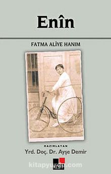 Enin - Fatma Aliye Hanım