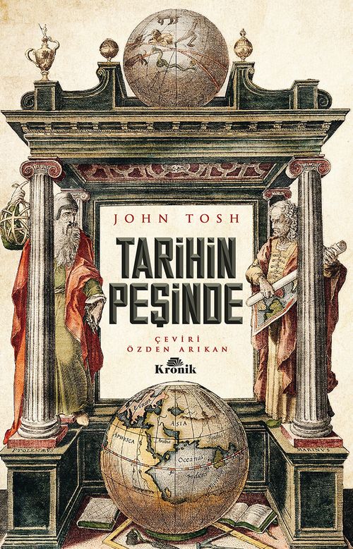 Tarihin Peşinde & Modern Tarih Çalışmasında Hedefler, Yöntemler ve Yeni Doğrultular
