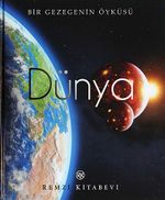 Dünya & Bir Gezegenin Öyküsü