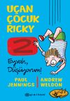 U&ccedil;an &Ccedil;ocuk Ricky 2: Eyvah, D&uuml;ş&uuml;yorum!