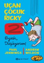 Uçan Çocuk Ricky 2: Eyvah, Düşüyorum!