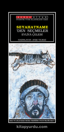 Evliya Çelebi Seyahatname'den Seçmeler - Evliya Çelebi