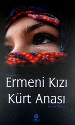 Ermeni Kızı Kürt Anası