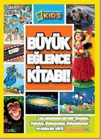 National Geographic Kids -Büyük Eğlence Kitabı!
