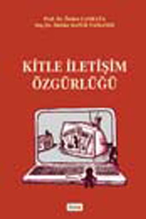 Kitle İletişim Özgürlüğü