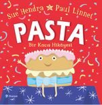 Pasta: Bir Kaçış Hikayesi