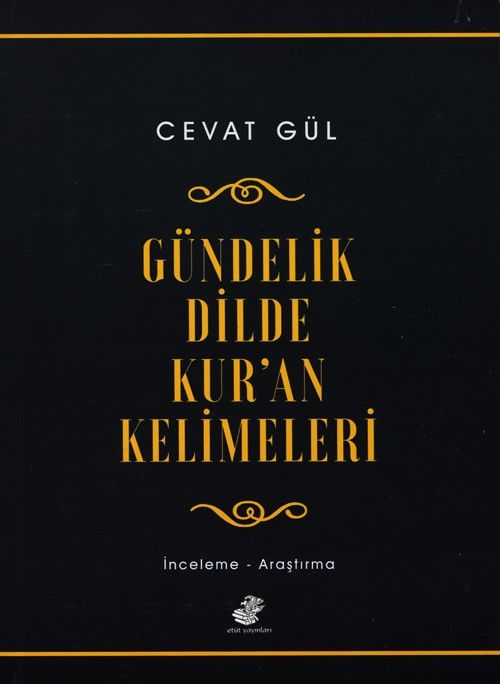 Gündelik Dilde Kur'an Kelimeleri