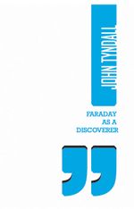 Faraday As a Discoverer