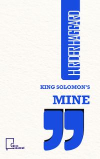 King Solomon’s Mine