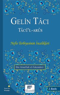 Gelin Tacı & Tacü'l Arus