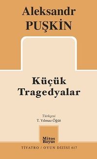 Küçük Tragedyalar  