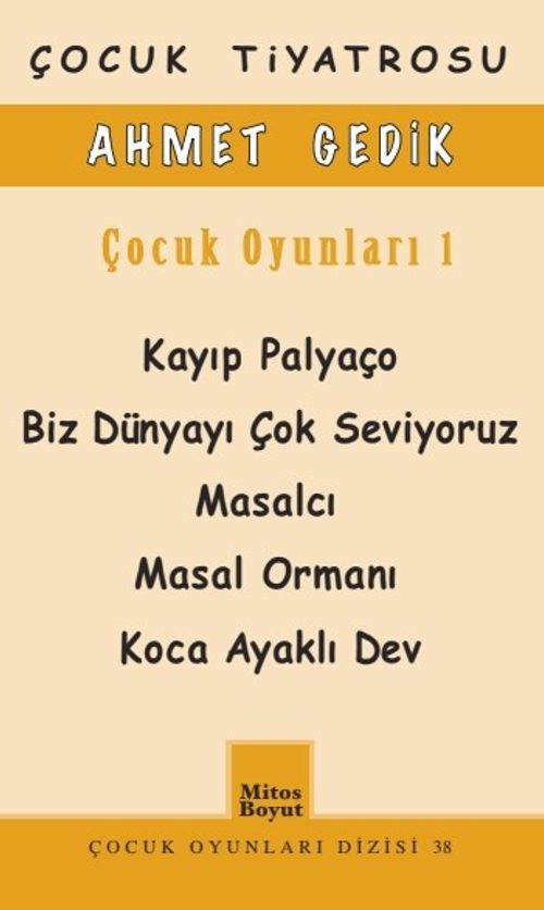 Ahmet Gedik Çocuk Oyunları 1 