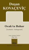 Ocak'ta Bahar (Yeraltında - Underground)