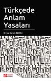 T&uuml;rk&ccedil;ede Anlam Yasaları