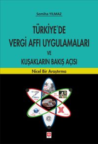 Türkiye'de Vergi Affı Uygulamaları ve Kuşakların Bakış Açısı